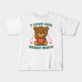 I Love You Beary Much - Cute Bear for couple on valentine day Kids T-Shirt